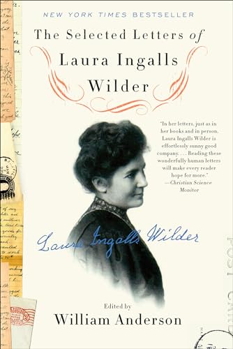 Read The Selected Letters of Laura Ingalls Wilder, written by Laura Ingalls Wilder