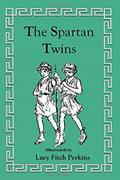 Read The Spartan Twins (Illustrated), written by Lucy Fitch Perkins