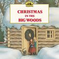Read Christmas in the Big Woods: A Christmas Holiday Book for Kids (Little House Picture Book), written by Laura Ingalls Wilder