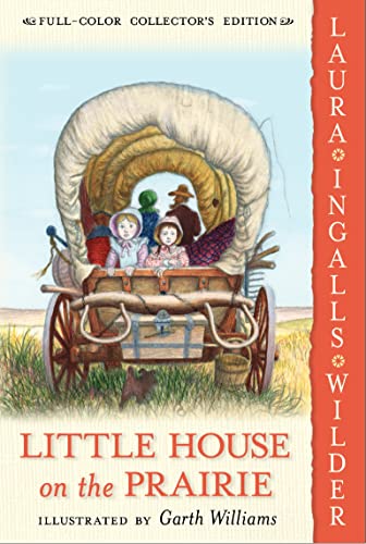 Read Little House on the Prairie: Full Color Edition (Little House, 3), written by Laura Ingalls Wilder