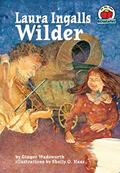 Read Laura Ingalls Wilder (On My Own Biography), written by Ginger Wadsworth Read Laura Ingalls Wilder (On My Own Biography), written by Ginger Wadsworth