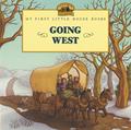 Read Going West (Little House Picture Book), written by Laura Ingalls Wilder