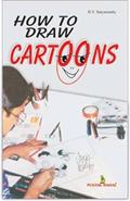 Read How to Draw Cartoons, written by Pustak Mahal