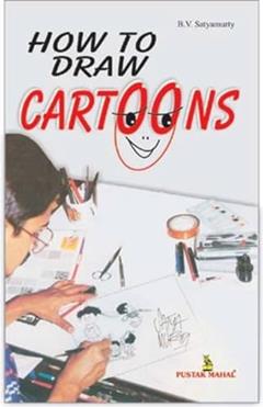 How to Draw Cartoons, written by Pustak Mahal