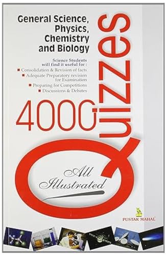 Read 4000 Quizzes On General Science, Physics, Chemistry And Biology (Sei), written by Pustak Mahal Editorial Board