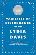 Read Varieties of Disturbance: Stories, written by Lydia Davis
