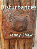 Read Disturbances, written by Jenny Shaw