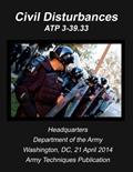 Read Civil Disturbances: atp 3-39.33, written by Department of the Army