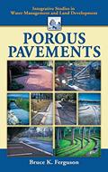 Read Porous Pavements (Integrative Studies in Water Management & Land Development), written by Bruce Ferguson