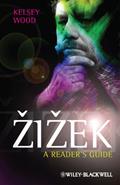 Read Zizek: A Reader's Guide, written by Kelsey Wood