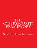 Read The Cybersecurity Framework NISTIR 8170: NISTIR 8170 Draft, written by National Institute of Standards and Technology