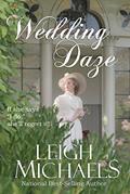 Read Wedding Daze, written by Leigh Michaels