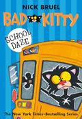 Read Bad Kitty School Daze (paperback black-and-white edition), written by Nick Bruel