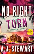 Read No Right Turn (Miami Jones Private Investigator Mystery Book 8), written by A.J. Stewart Read No Right Turn (Miami Jones Private Investigator Mystery Book 8), written by A.J. Stewart