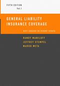 Read General Liability Insurance Coverage: Key Issues In Every State Volume I, written by Randy Maniloff; Jeffrey Stempel; Margo Meta