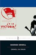 Read Orwell in Spain, written by George Orwell