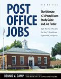 Read Post Office Jobs: The Ultimate 473 Postal Exam Study Guide and Job Finder, written by Dennis V. Damp