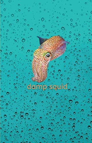 Read damp squid, written by ELKAH Press