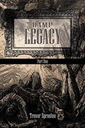 Read Damp Legacy: Part One, written by Trevor Sproston