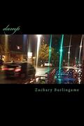 Read damp: a poetry mixtape, written by zachary arthur burlingame