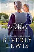 Read The Wish, written by Beverly Lewis