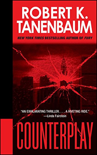 Read Counterplay (The Butch Karp and Marlene Ciampi Series Book 18), written by Robert K. Tanenbaum