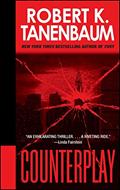 Read Counterplay (The Butch Karp and Marlene Ciampi Series Book 18), written by Robert K. Tanenbaum Read Counterplay (The Butch Karp and Marlene Ciampi Series Book 18), written by Robert K. Tanenbaum