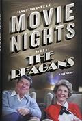 Read Movie Nights with the Reagans: A Memoir, written by Mark Weinberg Read Movie Nights with the Reagans: A Memoir, written by Mark Weinberg