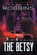Read The Betsy, written by Harold Robbins