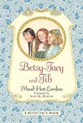 Read Betsy-Tacy and Tib (Betsy-Tacy, 2), written by Maud Hart Lovelace