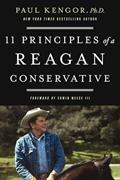 Read 11 Principles of a Reagan Conservative, written by Paul Kengor