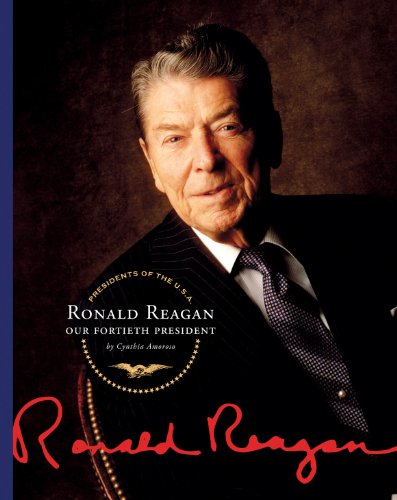 Read Ronald Reagan (Presidents of the U.S.A.), written by Cynthia Amoroso