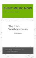 Read The Irish Washerwoman, written by Unknown