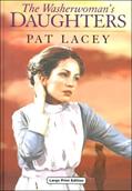 Read The Washerwoman's Daughters, written by Pat Lacey