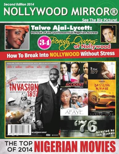 Read Nollywood Mirror(r), written by Michael Chima Ekenyerengozi
