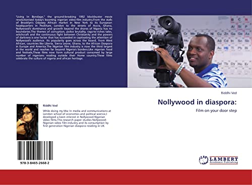 Read Nollywood in diaspora:: Film on your door step, written by Riddhi Ved