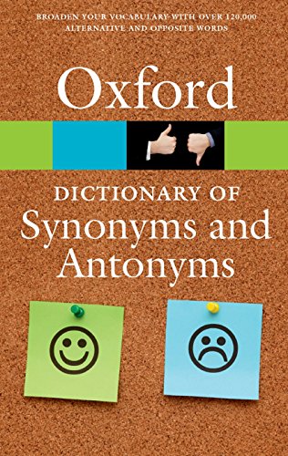 Read The Oxford Dictionary of Synonyms and Antonyms (Oxford Quick Reference), written by Oxford Languages