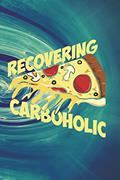 Read Recovering Carboholic: Funny Ketogenic Journal For Men: Blank Lined Notebook For Keto Diet, written by Rusty Tags Journals