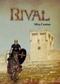 Read Rival, written by Mira Canion