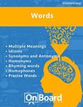 Read Words: Multiple Meaning, Idioms, Synonyms and Antonyms, Homonyms, Rhyming Words, Homophones, Precise Words, written by Todd Deluca Read Words: Multiple Meaning, Idioms, Synonyms and Antonyms, Homonyms, Rhyming Words, Homophones, Precise Words, written by Todd Deluca