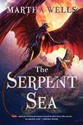 Read The Serpent Sea: Volume Two of the Books of the Raksura, written by Martha Wells Read The Serpent Sea: Volume Two of the Books of the Raksura, written by Martha Wells
