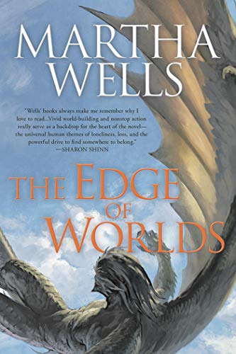 Read Edge of Worlds: Volume Four of the Books of the Raksura, written by Martha Wells