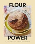 Read Flour Power: The Practice and Pursuit of Baking Sourdough Bread, written by Tara Jensen
