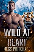 Read Wild At Heart (Salutem Book 8), written by Megs Pritchard