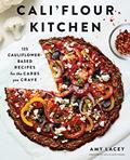 Read Cali'flour Kitchen: 125 Cauliflower-Based Recipes for the Carbs You Crave, written by Amy Kristine Lacey Read Cali'flour Kitchen: 125 Cauliflower-Based Recipes for the Carbs You Crave, written by Amy Kristine Lacey