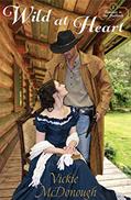Read Wild at Heart (Romance in the Badlands, Book 1), written by Vickie McDonough