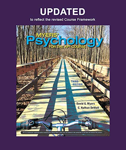 Read Updated Myers' Psychology for the AP® Course, written by David Myers; C. Nathan DeWall