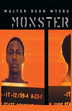 Monster, written by Walter Dean Myers