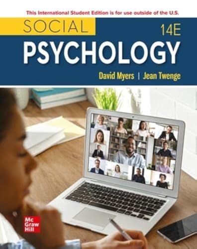 Read Social Psychology ISE, written by David Myers; Jean Twenge