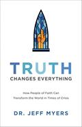 Read Truth Changes Everything (Perspectives: A Summit Ministries Series), written by Myers